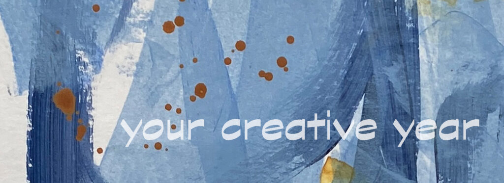 reflecting on your creative year